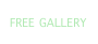 FREE GALLERY
